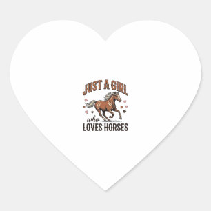 Just A Girl Who Loves Horses Vintage Horse Shirt_1 Heart Sticker