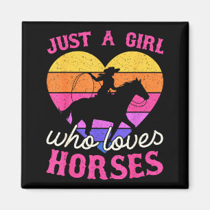 Just A Girl Who Loves Horses Women Cowgirl Animal Magnet
