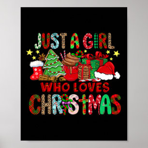 Just A Girl Who Loves Hot Cocoa Fun Christmas  Poster
