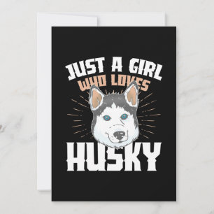 Just A Girl Who Loves Husky Invitation
