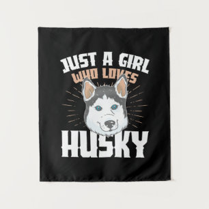 Just A Girl Who Loves Husky Tapestry