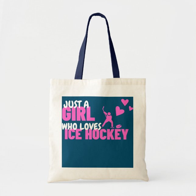 Just A Girl Who Loves Ice Hockey  Tote Bag (Front)