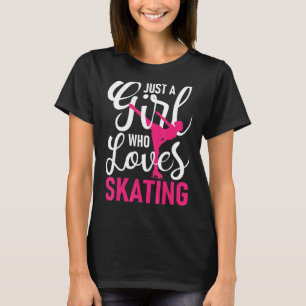Just A Girl Who Loves Ice Skating Woman Ice Skate T-Shirt