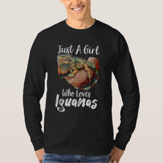 Just A Girl Who Loves Iguanas Reptile Pet T-Shirt