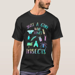 Just A Girl Who Loves Insects  Save The Planet For T-Shirt