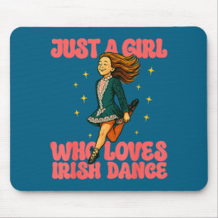 Just A Girl Who Loves Irish Dance Vintage Irish He Mouse Pad