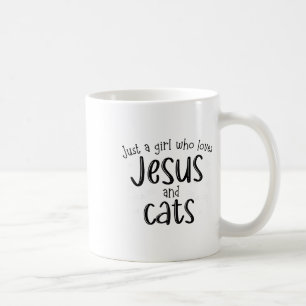 Just A Girl Who Loves Jesus And Cats Christian Cat Coffee Mug