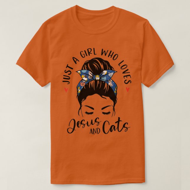 Just A Girl Who Loves Jesus And Cats Christian Gif T-Shirt (Design Front)