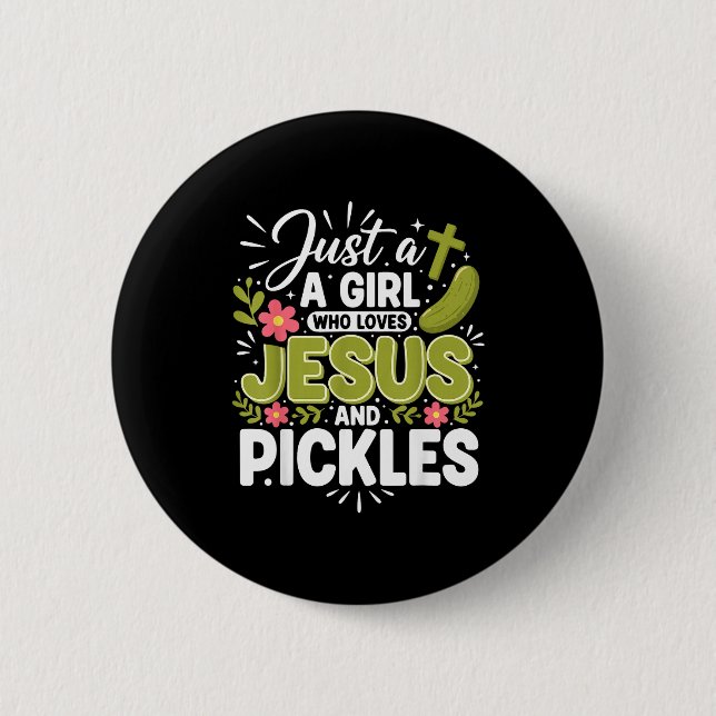 Just A Girl Who Loves Jesus And Ckles  6 Cm Round Badge (Front)