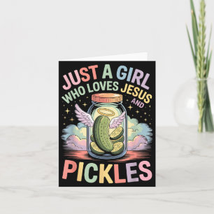 Just A Girl Who Loves Jesus And Ckles Funny Design Card