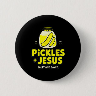Just A Girl Who Loves Jesus And Pickles Christian 6 Cm Round Badge