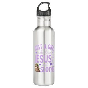 Just A Girl Who Loves Jesus and Sloths Christian C 710 Ml Water Bottle