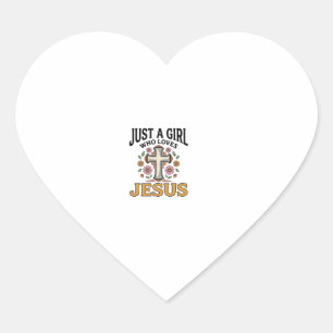 Just a Girl Who Loves Jesus Floral Cross Shirt_1 Heart Sticker