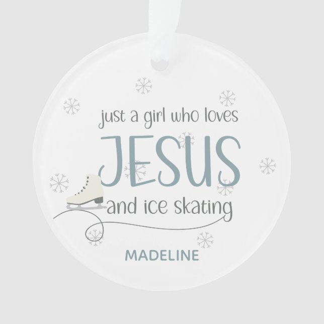 Just a Girl who loves Jesus & Ice Skating Photo Ornament (Front)