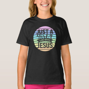 Just A Girl who Loves Jesus  T-Shirt