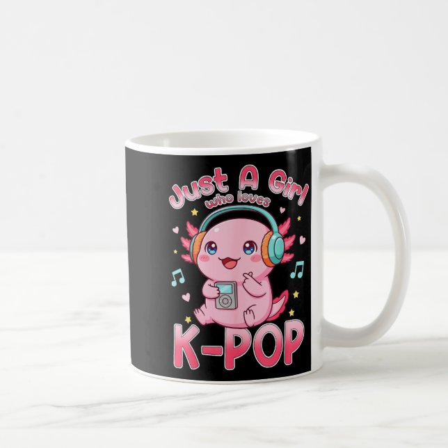 Just A Girl Who Loves K-p Cute Axolotl Music Lover Coffee Mug (Right)