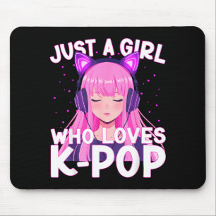 Just A Girl Who Loves K-p Korean Cute Listening Kp Mouse Pad