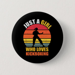 Just A Girl Who Loves Kickboxing Gifts For Women G 6 Cm Round Badge
