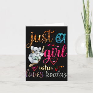 Just A Girl Who Loves Koala Bear Dad Mom Boy Koala Card