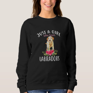 Just A Girl Who Loves Labrador - Dog Floral Sweatshirt