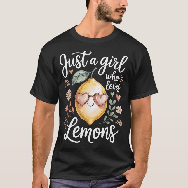 Just A Girl Who Loves Lemons Women Girls - Cute Le T-Shirt (Front)