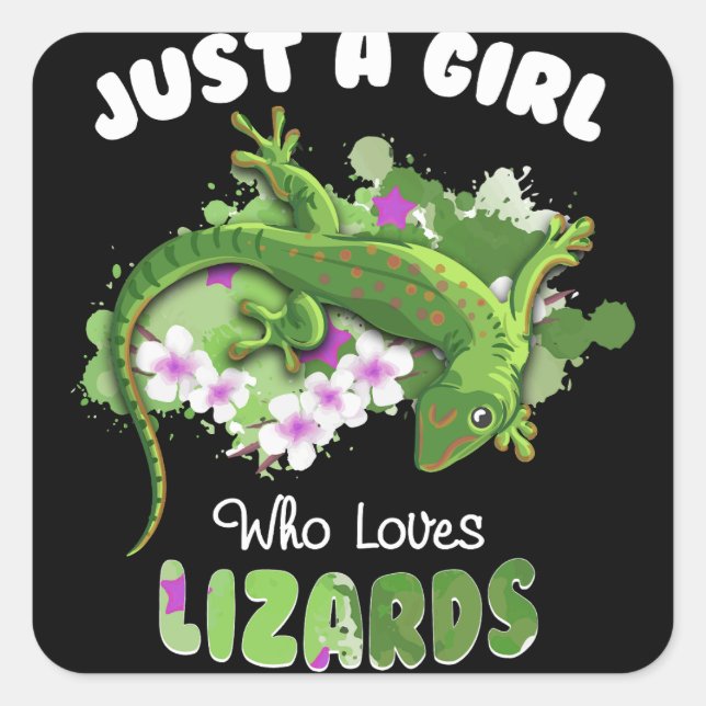 Just A Girl Who Loves Lizards Reptile Owner Square Sticker (Front)