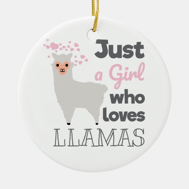 Just A Girl Who Loves Llamas Ceramic Tree Decoration (Front)