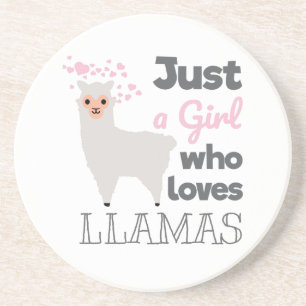 Just A Girl Who Loves Llamas Coaster