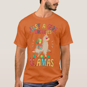 Just A Girl Who Loves Llamas Cute Llamas Gifts T-Shirt