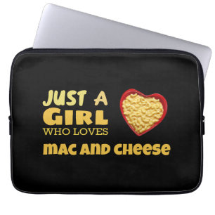 Just a girl who loves mac and cheese laptop sleeve