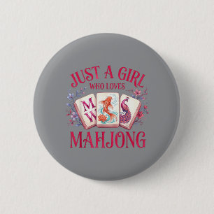 Just A Girl Who Loves Mahjong Cute Mahjong Gift 6 Cm Round Badge