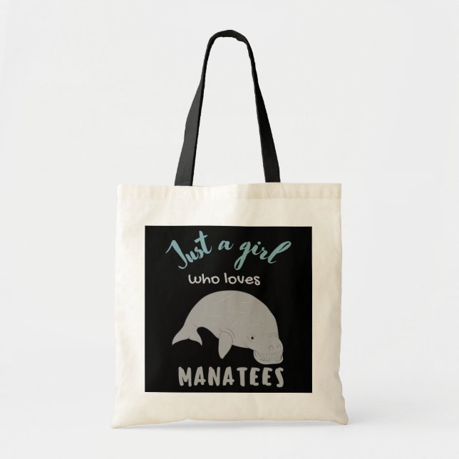 Just a girl who loves Manatees Trendy Manatees  Tote Bag (Front)