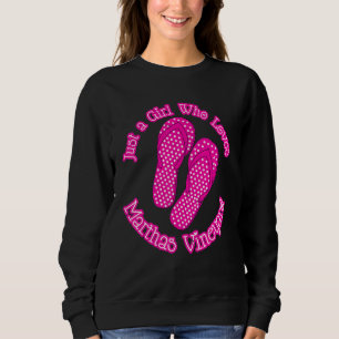 Just A Girl Who Loves Marthas Vineyard Polka Dot F Sweatshirt