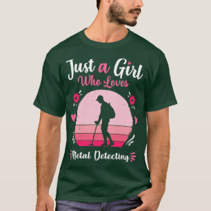 Just A Girl Who Loves Metal Detecting Pink Retro V T-Shirt