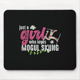 Just A Girl Who Loves Mogul Skiing - Mogul Skier Mouse Pad
