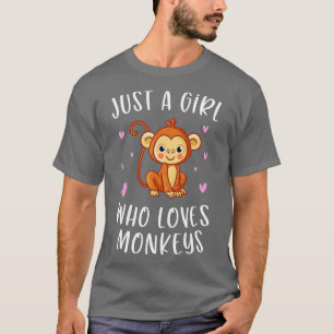 Just A Girl Who Loves Monkeys Cute Monkey Lover  T-Shirt