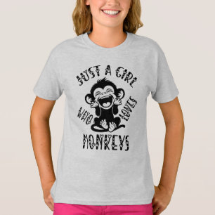 Just A Girl Who Loves Monkeys Cute Monkey T-Shirt