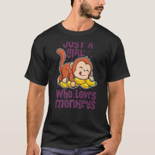 Just A Girl Who Loves Monkeys Cute Wild Animal T-Shirt