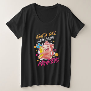 Just A Girl Who Loves Monkeys Plus Size T-Shirt