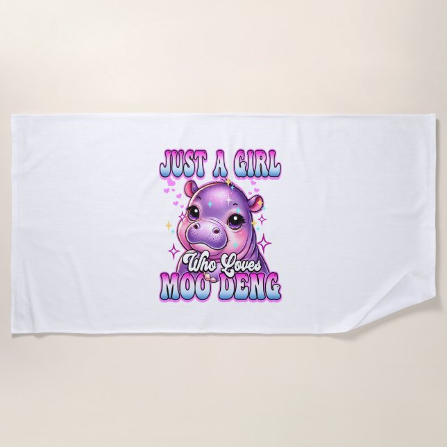 Just a girl who loves Moo Deng Cute Baby hippo Lov Beach Towel (Front)