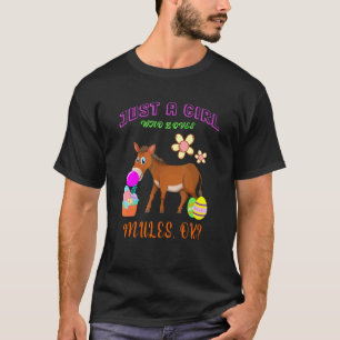 Just A Girl Who Loves Mules Blowing Bubble Easter  T-Shirt