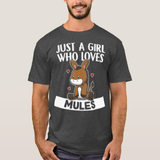 Just A Girl Who Loves Mules Cute Donkey Mule T-Shirt
