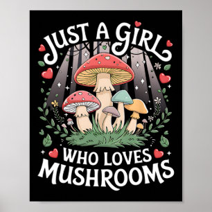 Just A Girl Who Loves Mushrooms Retro Nature Teen Poster