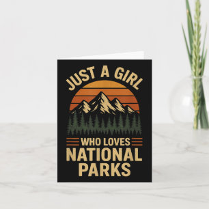 Just A Girl Who Loves National Parks Retro & V Card