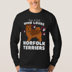 Just A Girl Who Loves Norfolk Terriers Cute Dogs T-Shirt