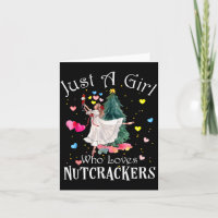 Just A Girl Who Loves Nutcrackers Funny Ballet Chr