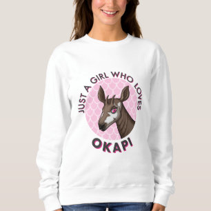 Just a Girl Who Loves Okapi, Okapi Obsession Lover Sweatshirt