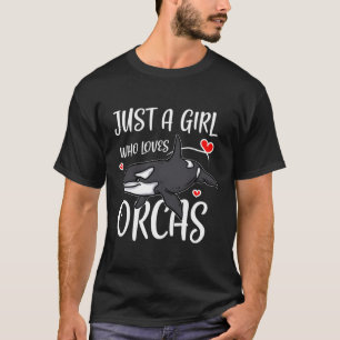 Just A Girl Who Loves Orcas Cute Killer Whales Cos T-Shirt