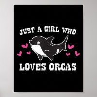 Just A Girl Who Loves Orcas Cute Orca Killer Whale