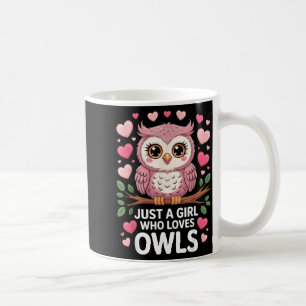 Just A Girl Who Loves Owls Cute Animal Lover Valen Coffee Mug